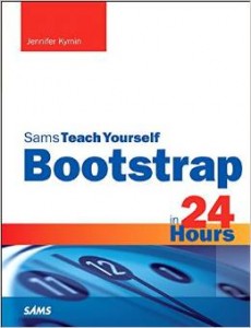 Sams Teach Yourself Bootstrap in 24 Hours - my Bootstrap Book